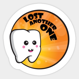 I Lost My Teeth Sticker